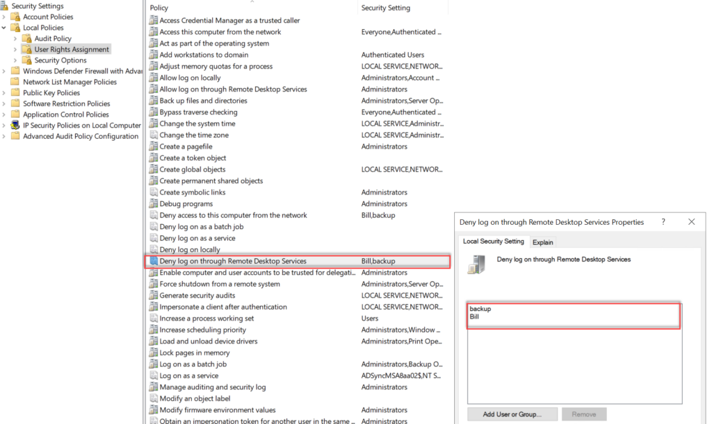 Lokale Sicherheitsrichtlinie: „Deny log on through Remote Desktop Services" ist automatisch für die Konten Bill und backup gesetzt.