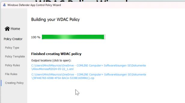 Wizard erstellt die Policy und gibt XML- und CIP-Datei aus